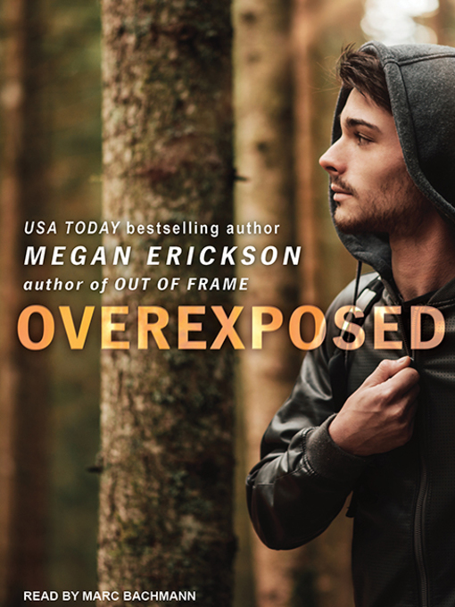 Title details for Overexposed by Megan Erickson - Available